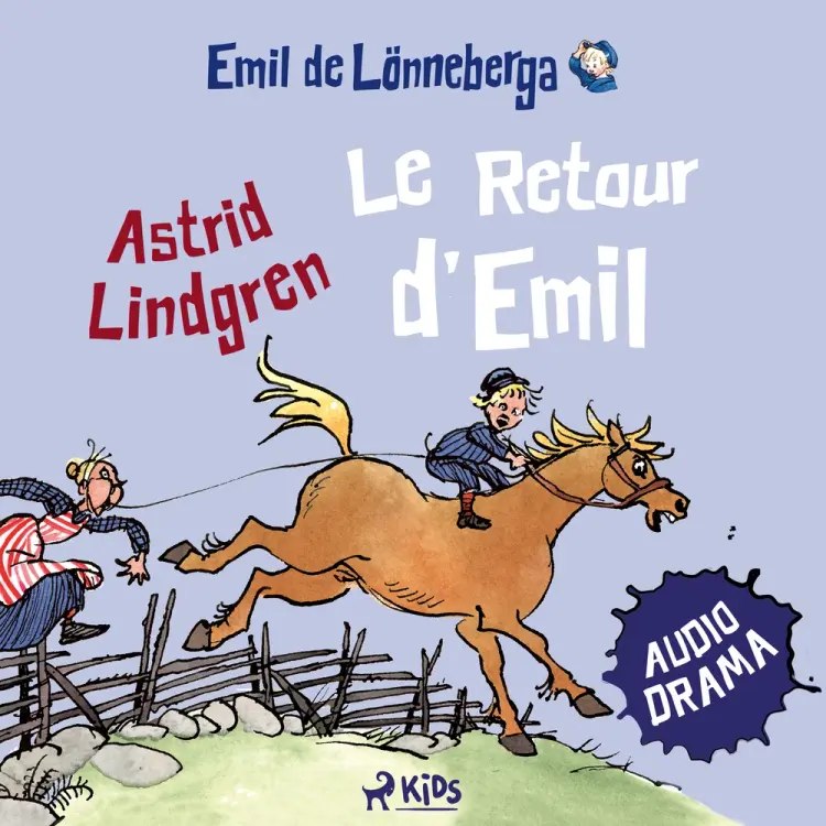 Le Retour d'Emil (audiodrama) af Astrid Lindgren