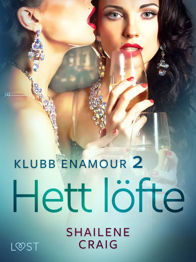 Hett löfte - erotisk novell af Shailene Craig