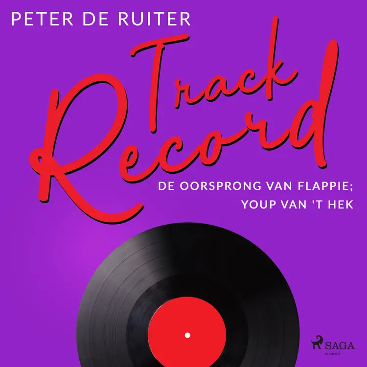 De oorsprong van Flappie; Youp van 't Hek af Peter de Ruiter