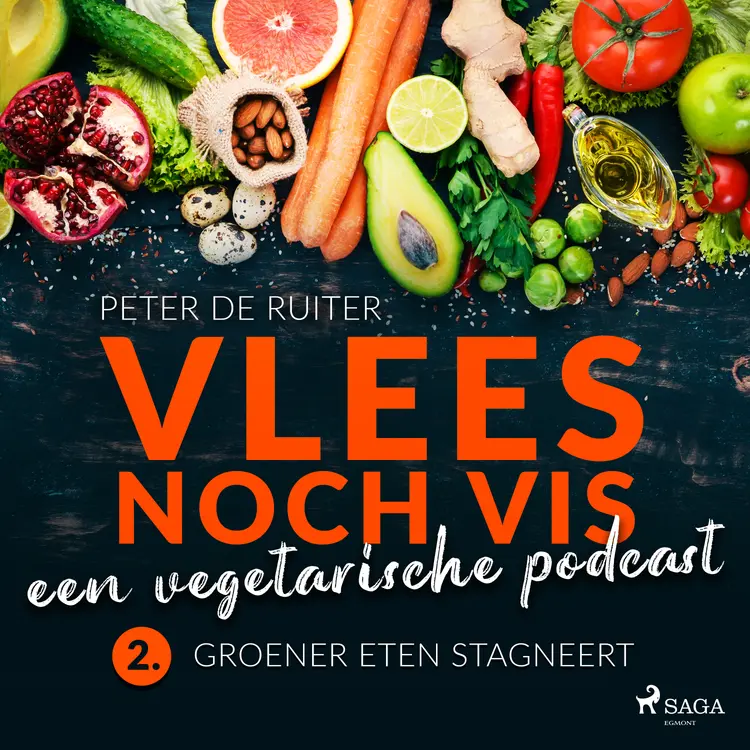 Groener eten stagneert af Peter de Ruiter