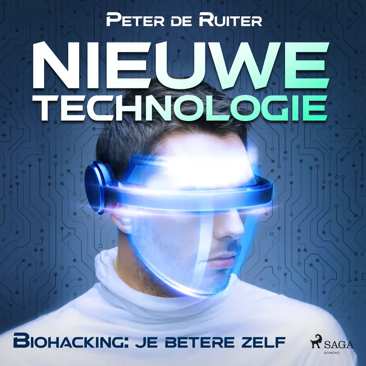 Biohacking: je betere zelf af Peter de Ruiter