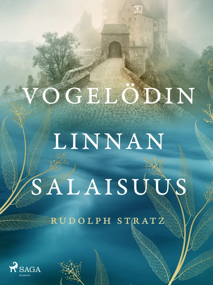 Vogelödin linnan salaisuus af Rudolph Stratz
