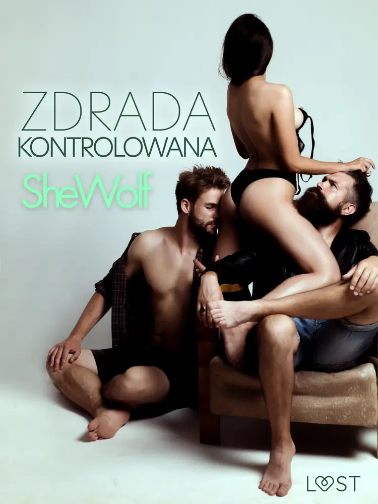 Zdrada kontrolowana - opowiadanie erotyczne af SheWolf