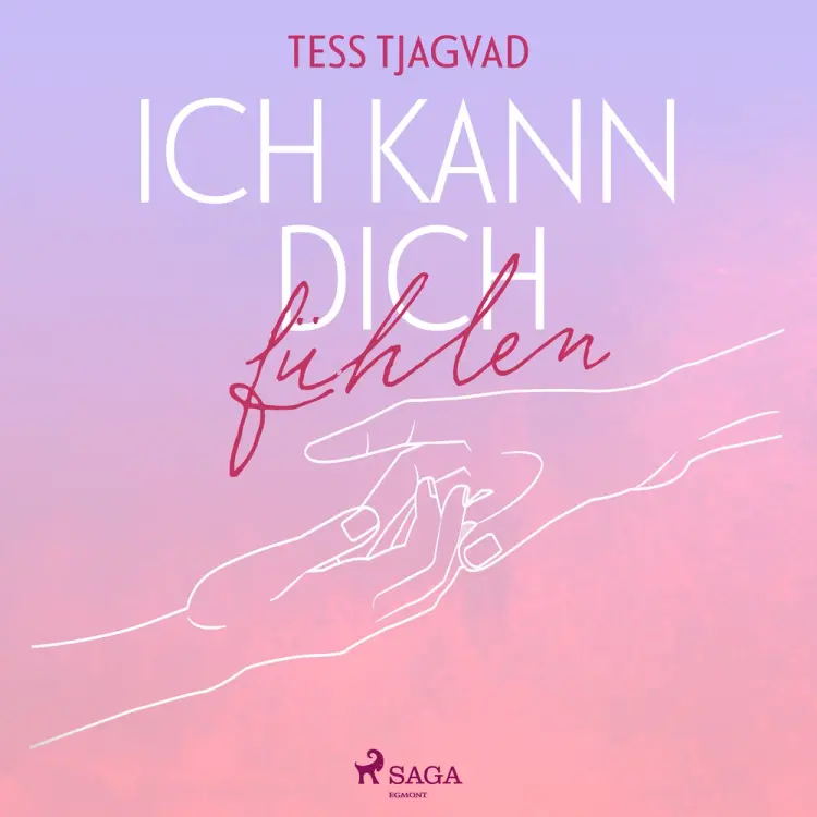 Ich kann dich fühlen af Tess Tjagvad