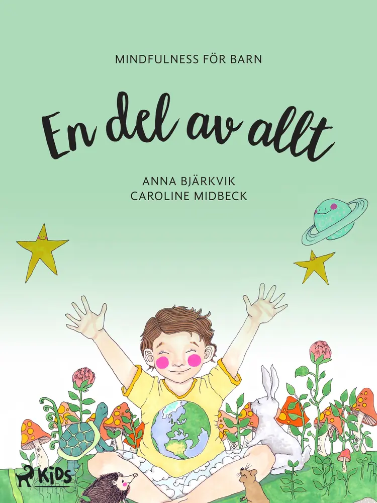 En del av allt: mindfulness för barn af Anna Bjärkvik