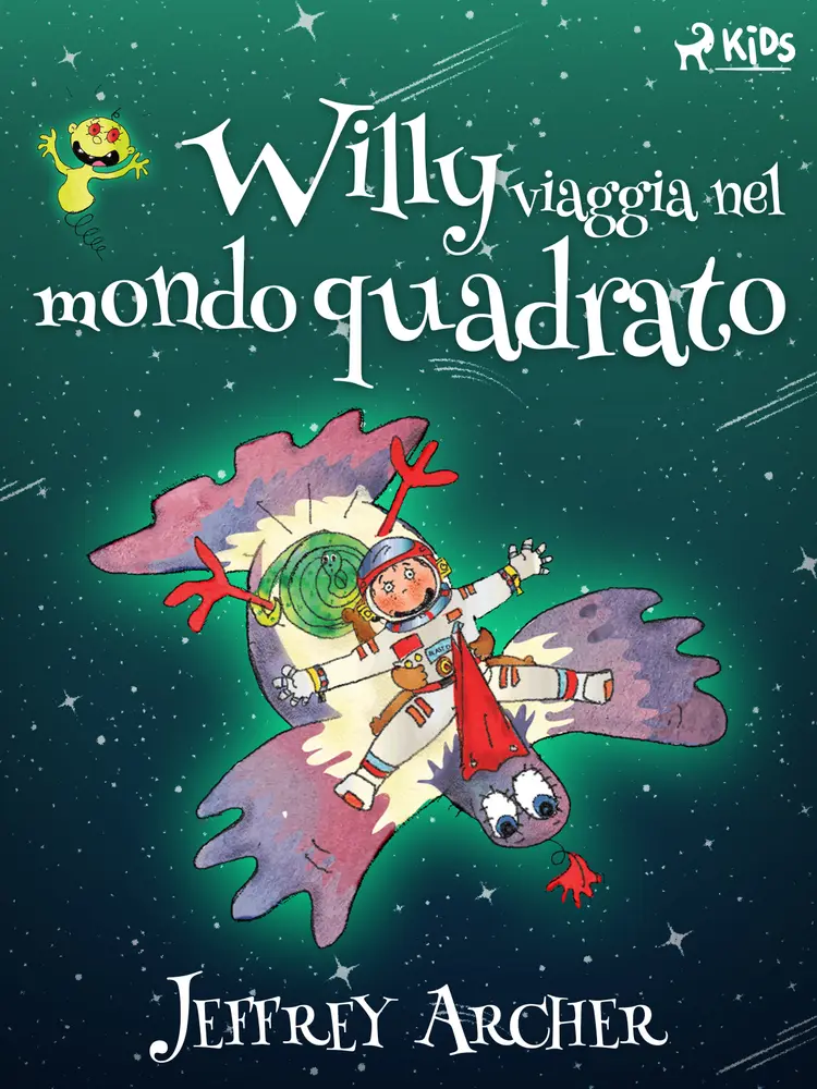 Willy viaggia nel mondo quadrato af Jeffrey Archer