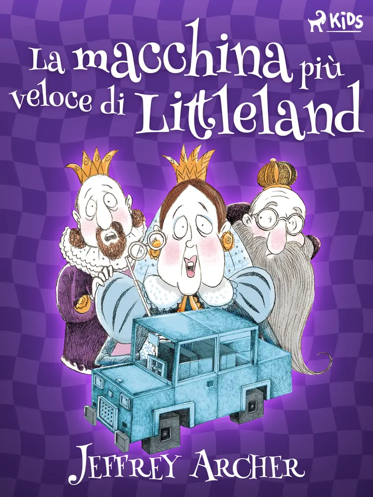 La macchina più veloce di Littleland af Jeffrey Archer