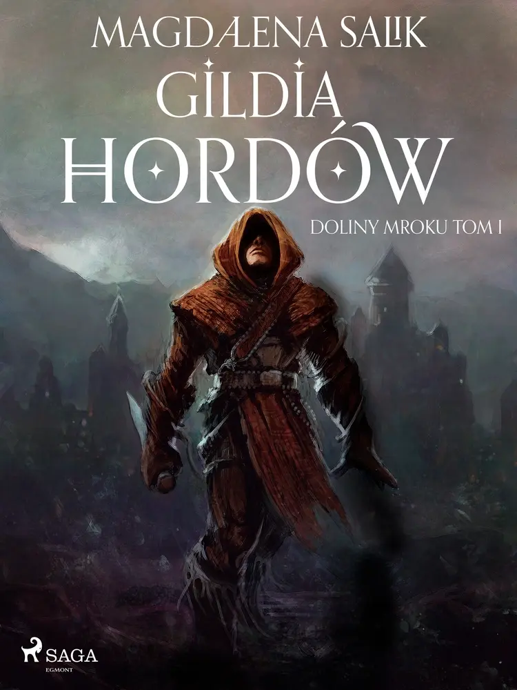 Gildia Hordów af Magdalena Salik