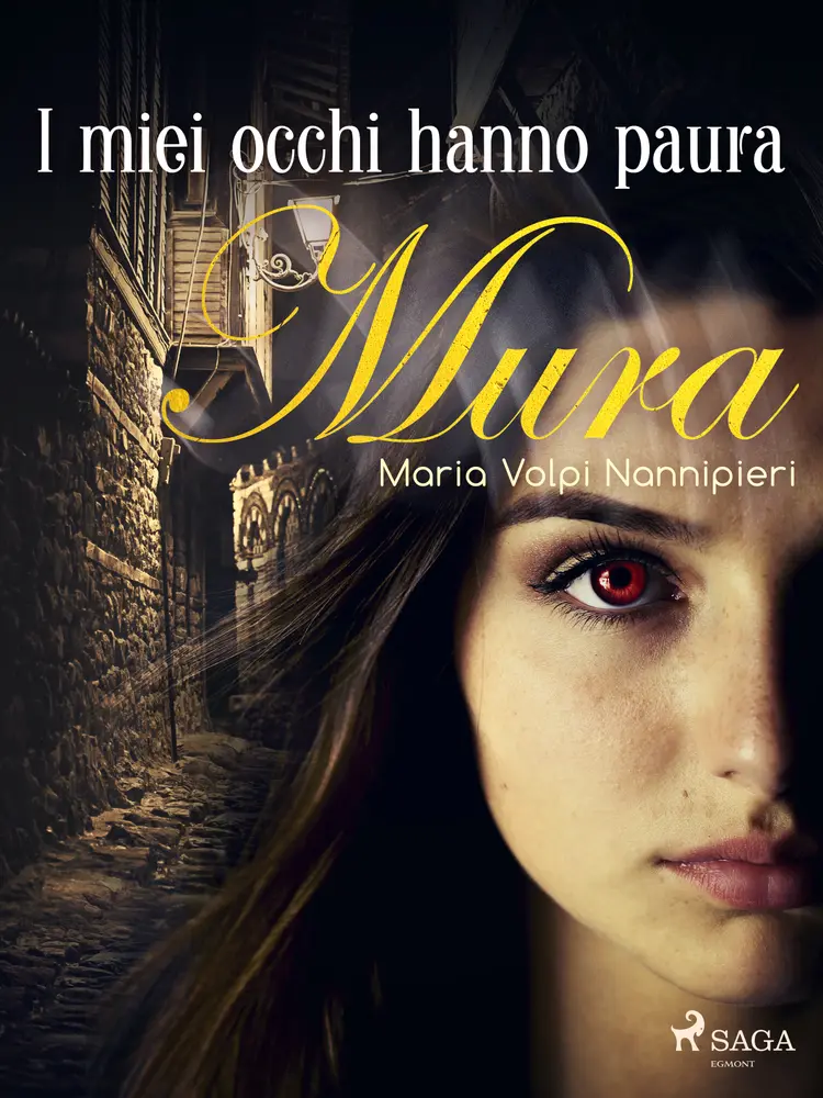 I miei occhi hanno paura af Maria Volpi Nannipieri