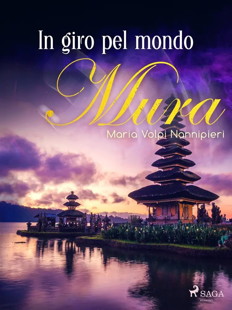 In giro pel mondo af Maria Volpi Nannipieri