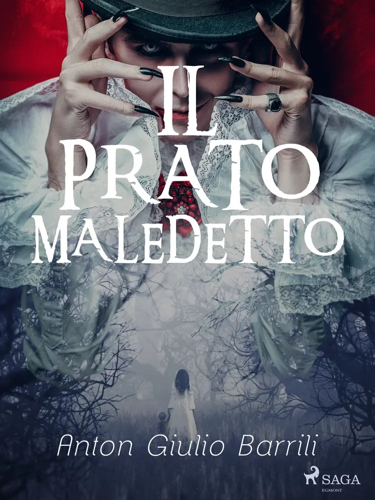 Il prato maledetto af Anton Giulio Barrili