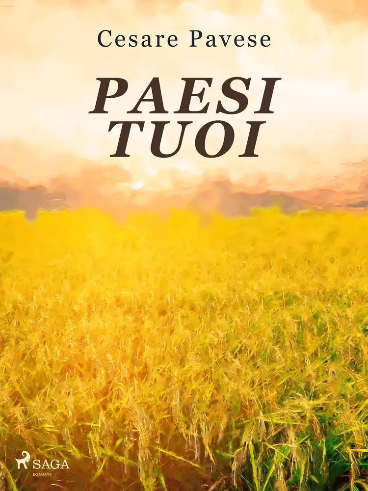 Paesi tuoi af Cesare Pavese