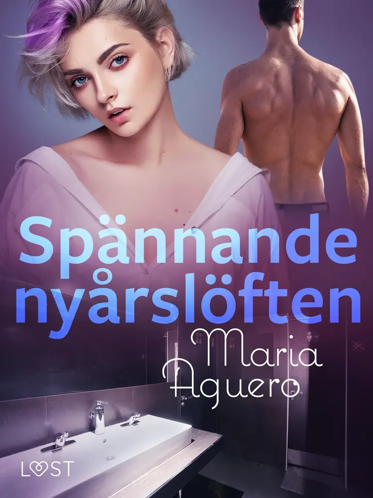 Spännande nyårslöften - erotisk novell af Maria Aguero