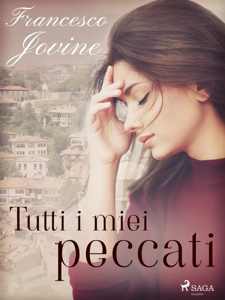 Tutti i miei peccati af Francesco Jovine