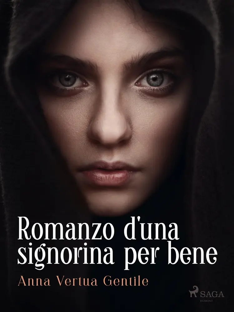 Romanzo d'una signorina per bene af Anna Vertua Gentile
