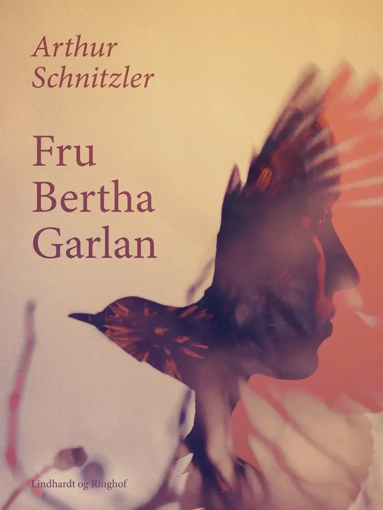 Fru Bertha Garlan af Arthur Schnitzler