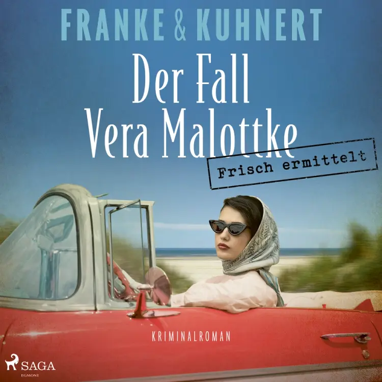 Frisch ermittelt: Der Fall Vera Malottke af Christiane Franke