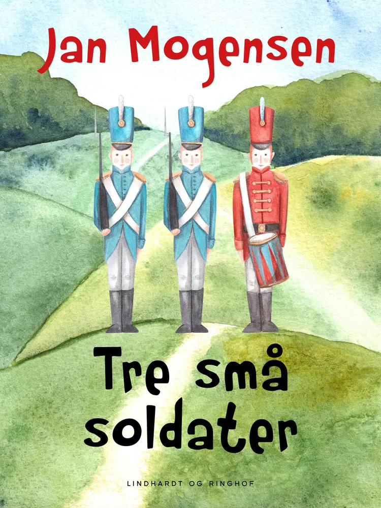 Tre små soldater af Jan Mogensen