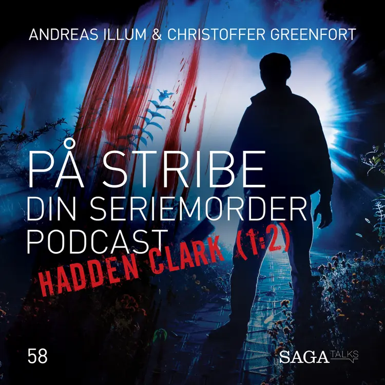 På Stribe - din seriemorderpodcast (Hadden Clark 1:2) af Christoffer Greenfort