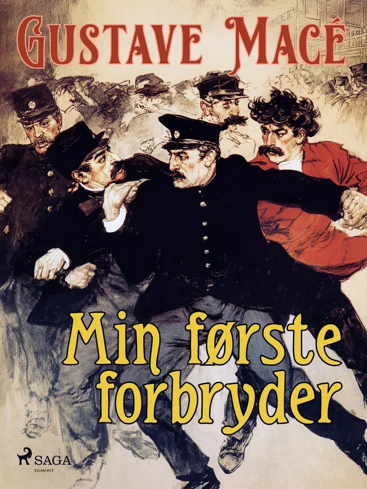 Min første forbryder af Gustave Macé
