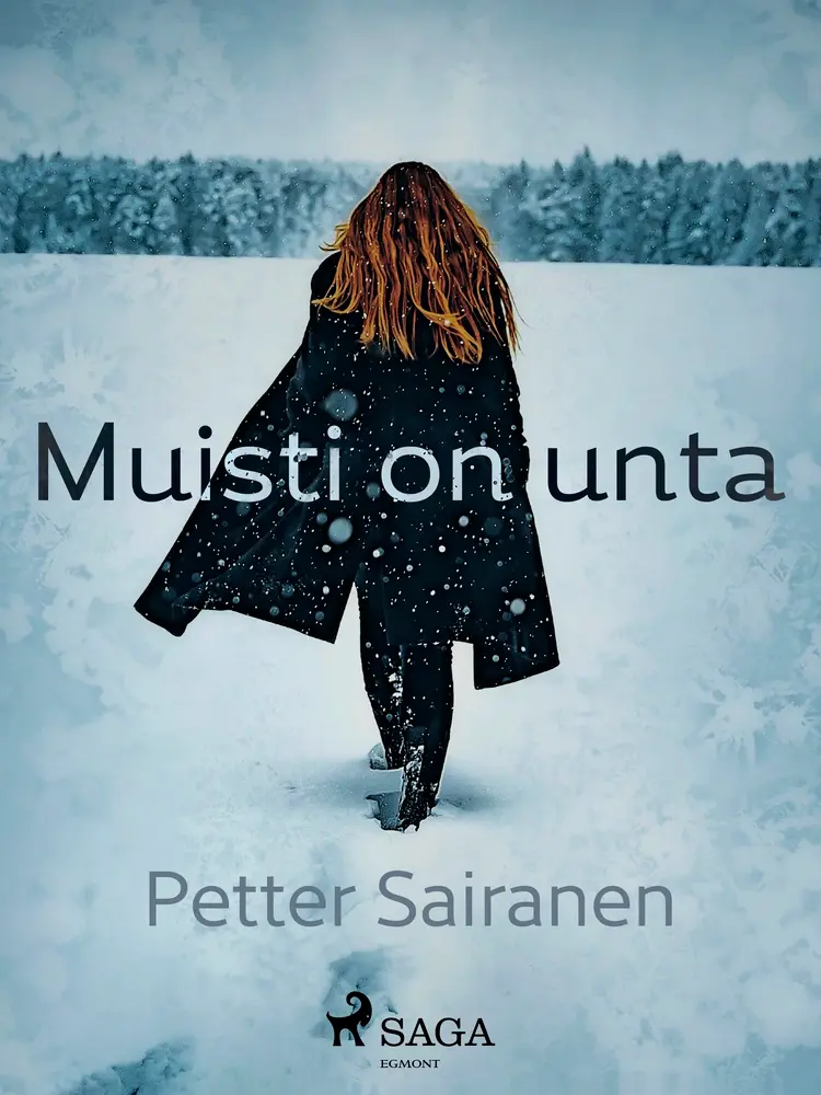 Muisti on unta af Petter Sairanen