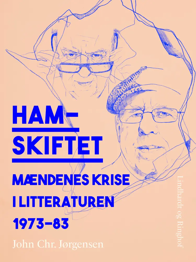 Hamskiftet. Mændenes krise i litteraturen 1973-83 af John Chr. Jørgensen