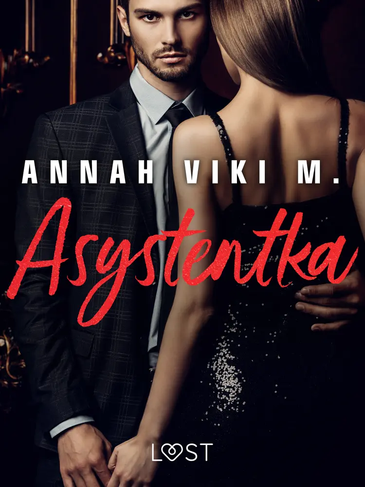 Asystentka - opowiadanie erotyczne af Annah Viki M.
