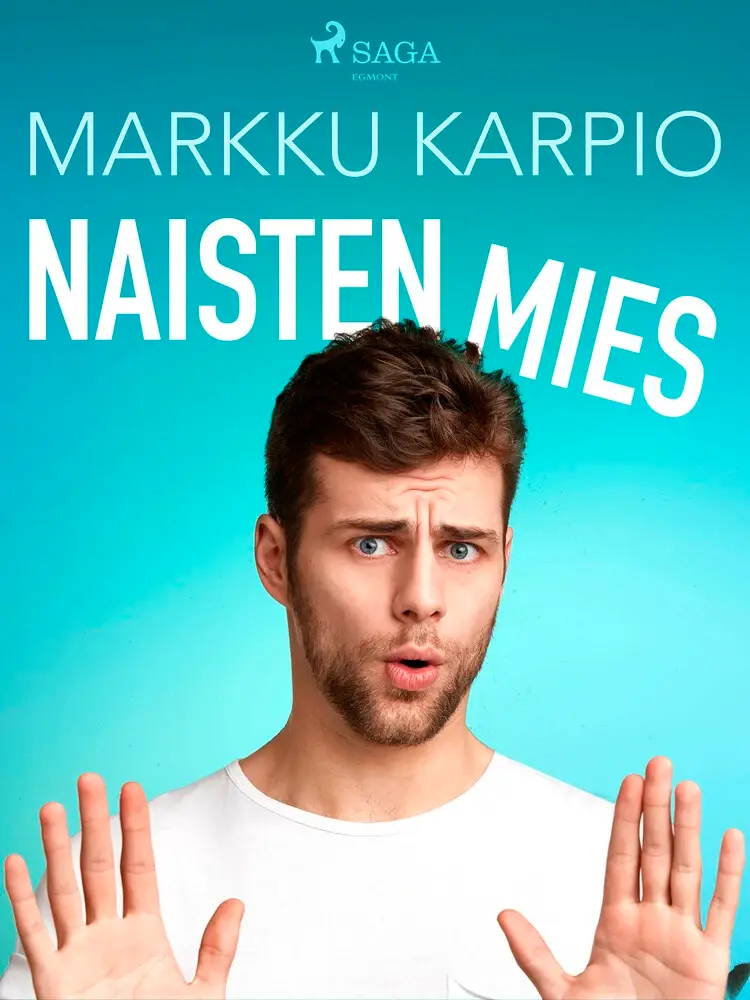 Naisten mies af Markku Karpio