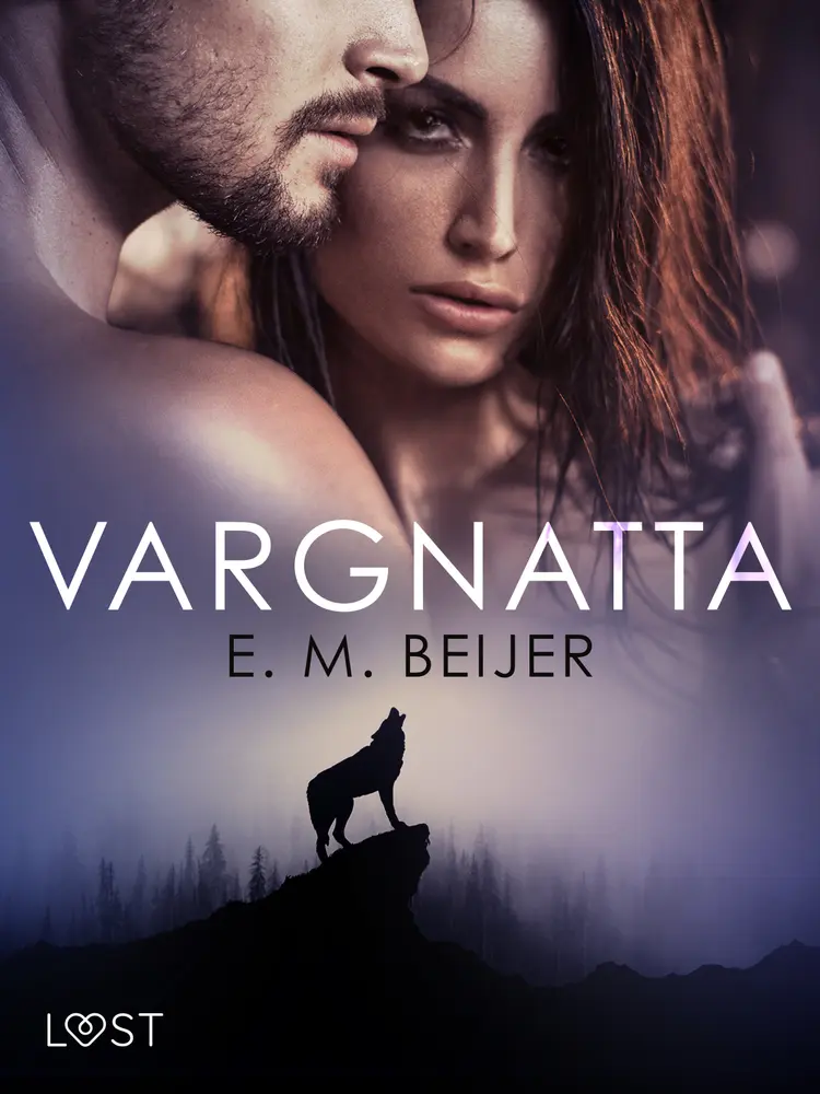 Vargnatta - varulvserotik af E. M. Beijer