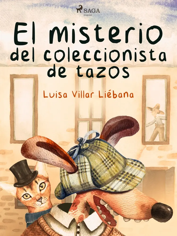 El misterio del coleccionista de tazos af Luisa Villar Liébana