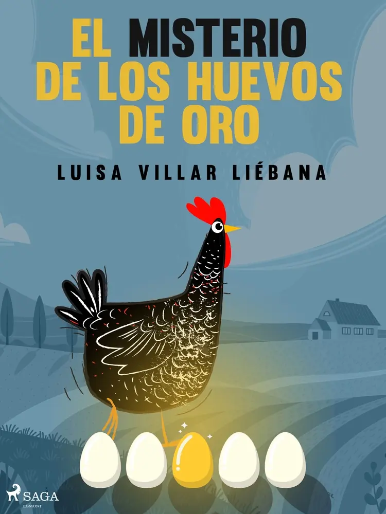 El misterio de los huevos de oro af Luisa Villar Liébana