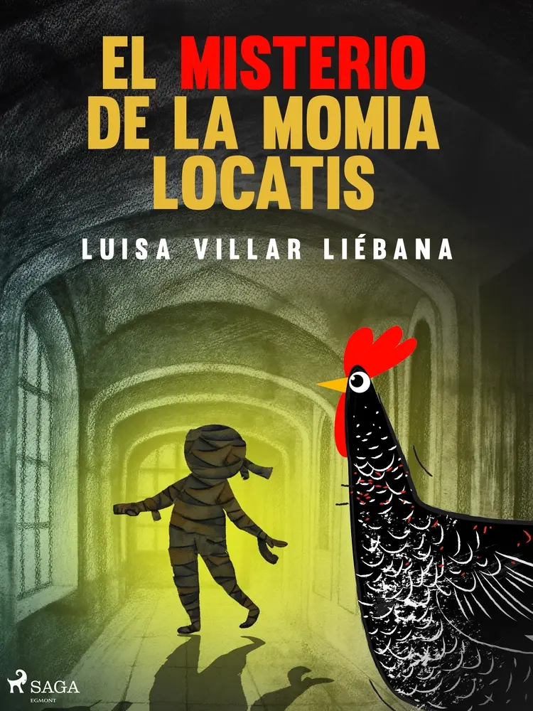El misterio de la momia Locatis af Luisa Villar Liébana