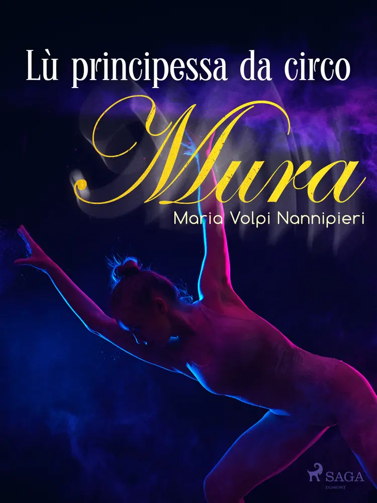 Lù principessa da circo af Maria Volpi Nannipieri