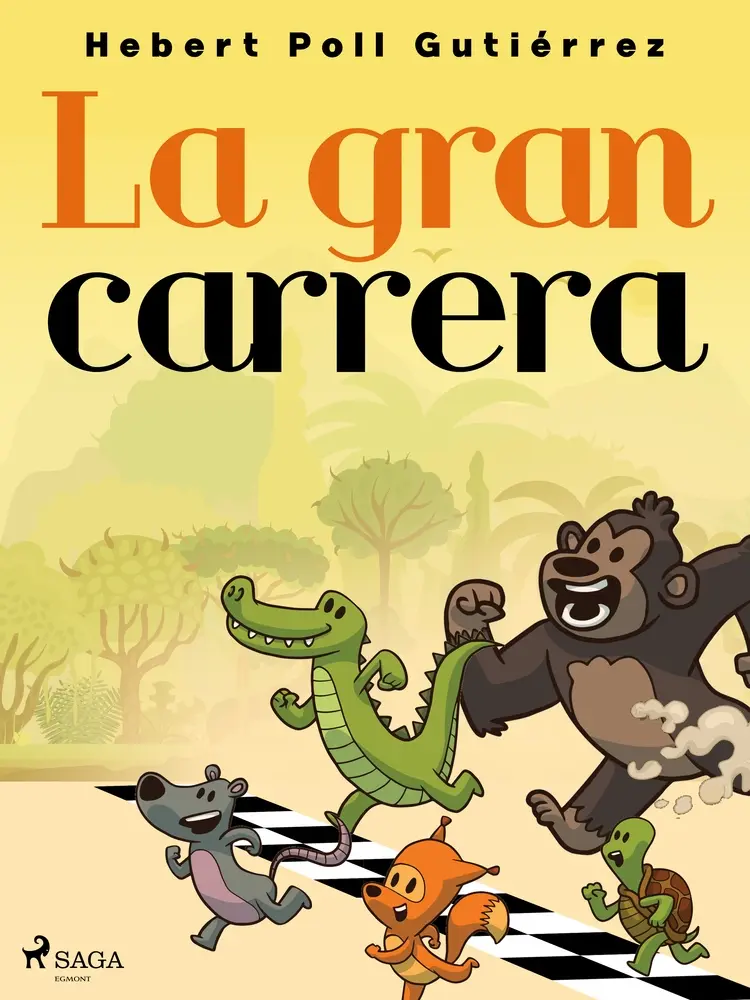 La gran carrera af Hebert Poll Gutiérrez