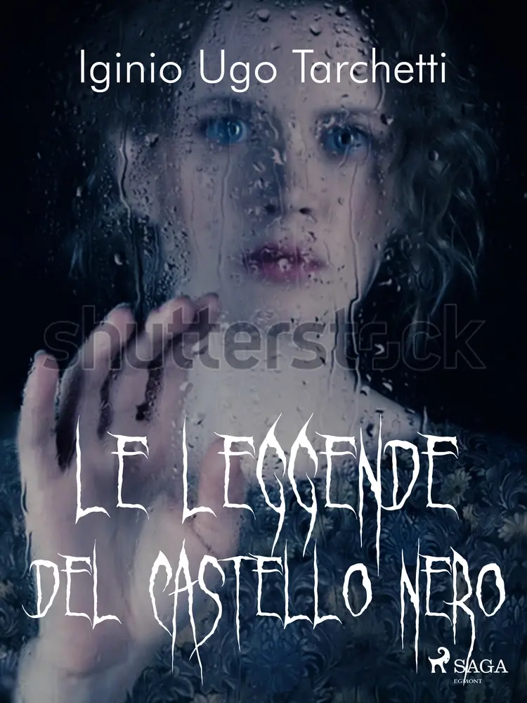 Le leggende del castello nero af Iginio Ugo Tarchetti