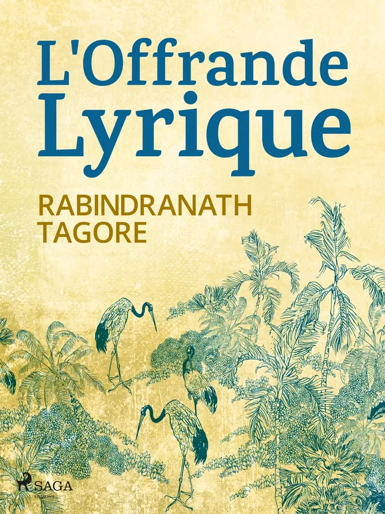 L'Offrande Lyrique af Rabindranath Tagore