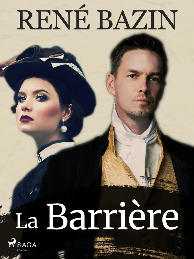 La Barrière af René Bazin