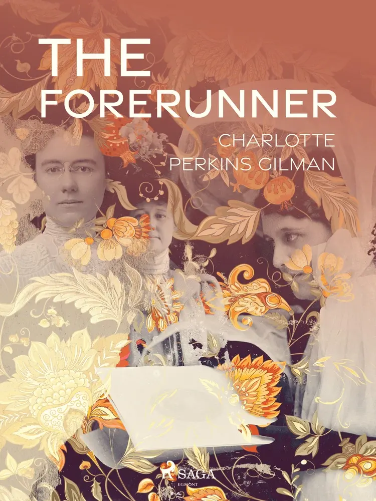 The Forerunner af Charlotte Perkins Gilman