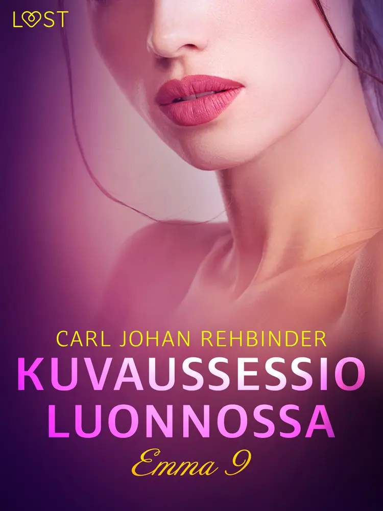 Kuvaussessio luonnossa - eroottinen novelli af Carl Johan Rehbinder