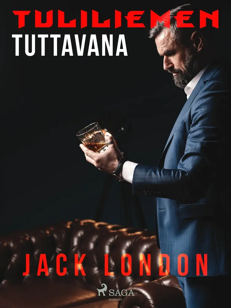 Tuliliemen tuttavana af Jack London