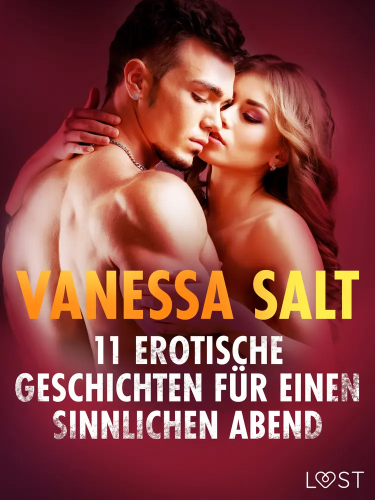 11 erotische Geschichten für einen sinnlichen Abend af Vanessa Salt