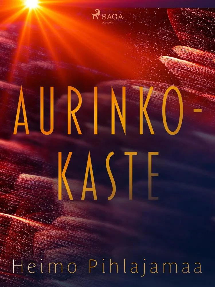 Aurinkokaste af Heimo Pihlajamaa