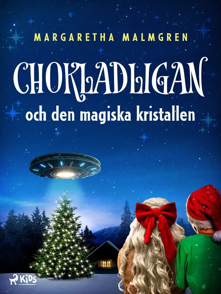Chokladligan och den magiska kristallen af Margaretha Malmgren