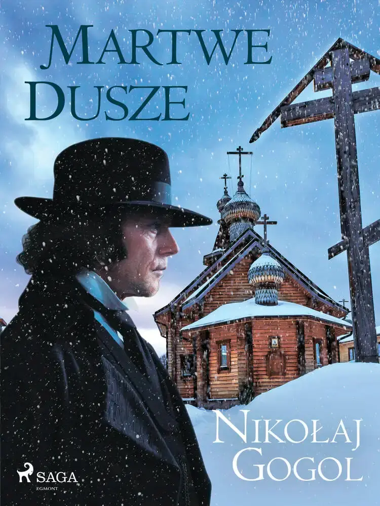Martwe dusze af Nikołaj Gogol