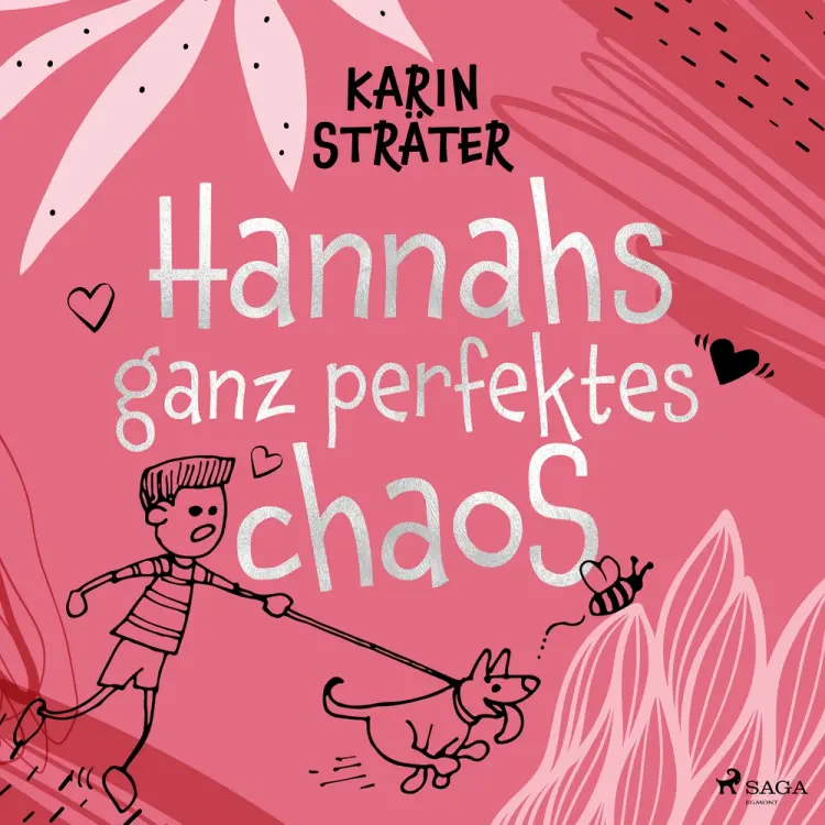 Hannahs ganz perfektes Chaos af Karin Sträter