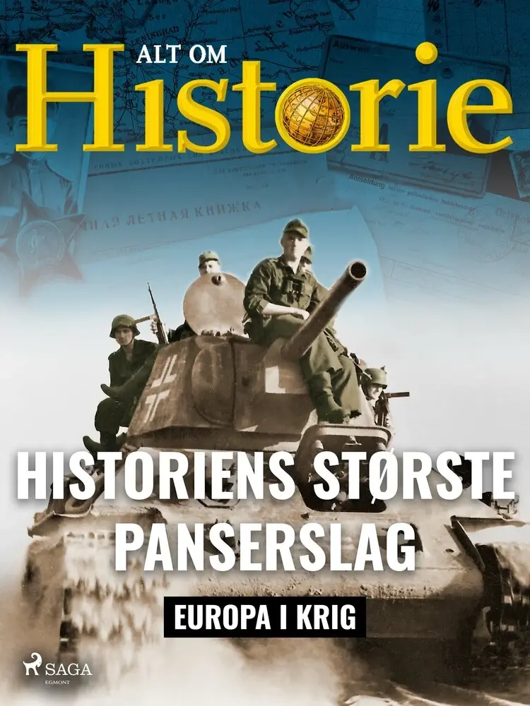 Historiens største panserslag af Alt om Historie