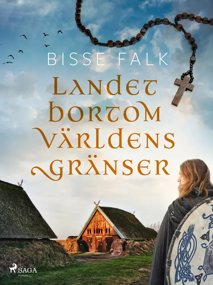 Landet bortom världens gränser af Bisse Falk