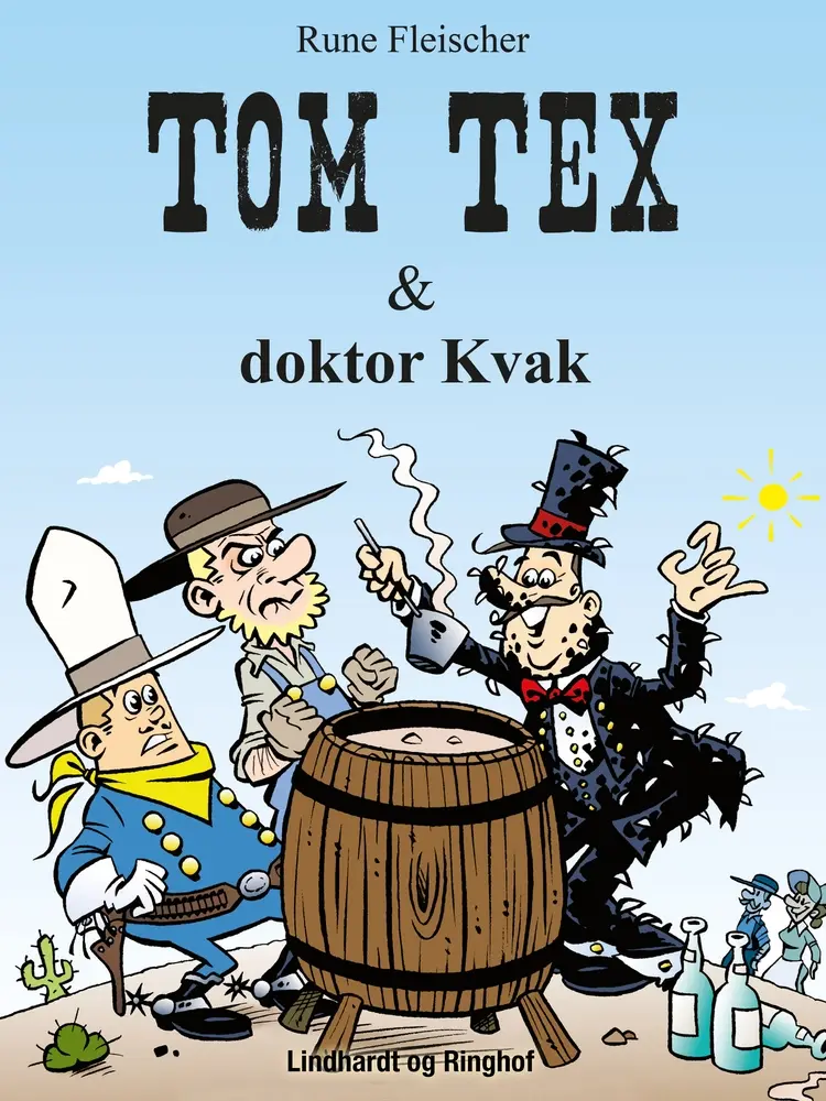 Tom Tex og Doktor Kvak af Rune Fleischer
