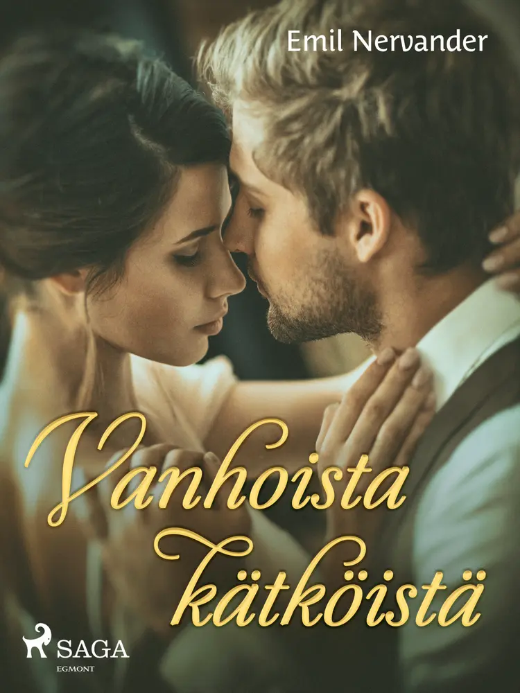 Vanhoista kätköistä af Emil Nervander