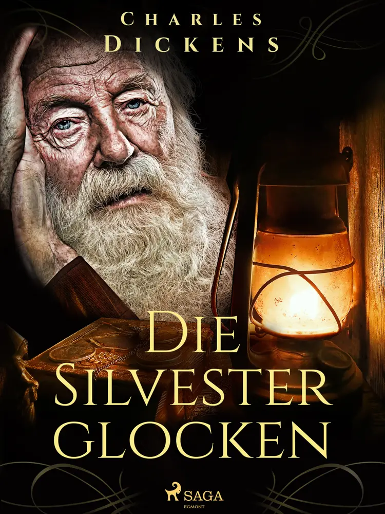 Die Silvesterglocken af Charles Dickens